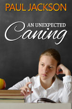 An Unexpected Caning