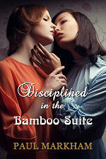 Disciplined in the Bamboo Suite