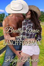Bratty Annie and the Ranch Foreman
