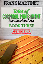 Tales of Corporal Punishment: Book Three
