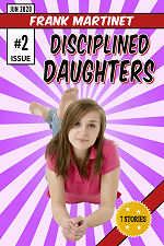 Disciplined Daughters - Issue #2