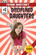 Disciplined Daughters - Issue #3