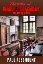 Discipline at Deanchurch Academy for Young Ladies