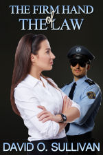 The Firm Hand of the Law