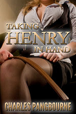 Taking Henry in Hand
