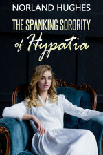 The Spanking Sorority of Hypatia