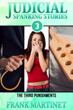 Judicial Spanking Stories 3