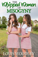 The Whipped Women of Misogyny