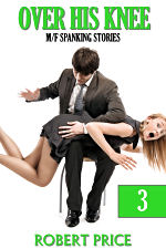 Over His Knee - Book Three