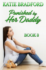 Punished by Her Daddy - Book 3