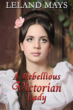 A Rebellious Victorian Lady