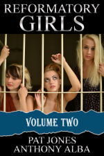 Reformatory Girls - Volume Two