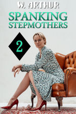 Spanking Stepmothers 2